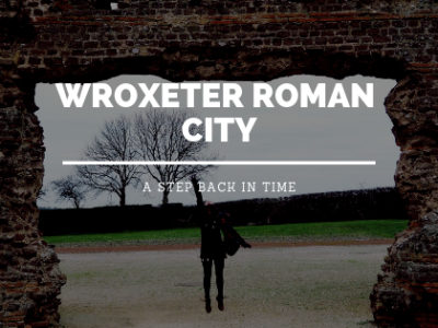 Wroxeter Roman City, Shrewsbury with Study Work Travel blog